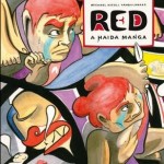 RED: A Haida Manga by Michael Nicoll Yagulanaas