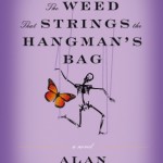 Permalink to The Weed That Strings the Hangman’s Bag by Alan Bradley (book review) book cover for The Weed That Strings The Hangman's Bag by Alan Bradley