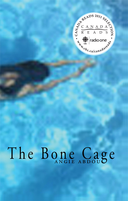 The Bone Cage by Angie Abdou