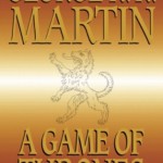 Permalink to A Game of Thrones by George R.R. Martin (book review) The Game of Thrones by George R.R. Martin