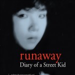 Permalink to Runaway by Evelyn Lau (book review) Runaway: Diary of a Street Kid by Evelyn Lau