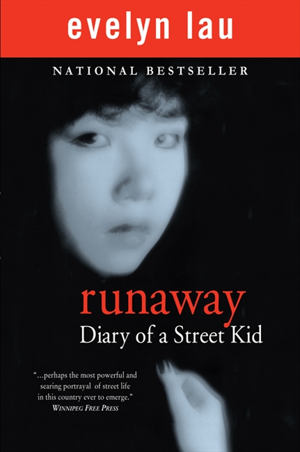 Runaway: Diary of a Street Kid by Evelyn Lau